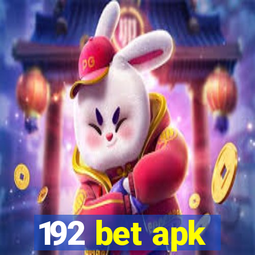 192 bet apk